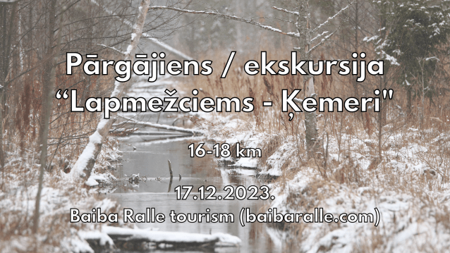 Pārgājiens "Lapmežciems - Ķemeri"